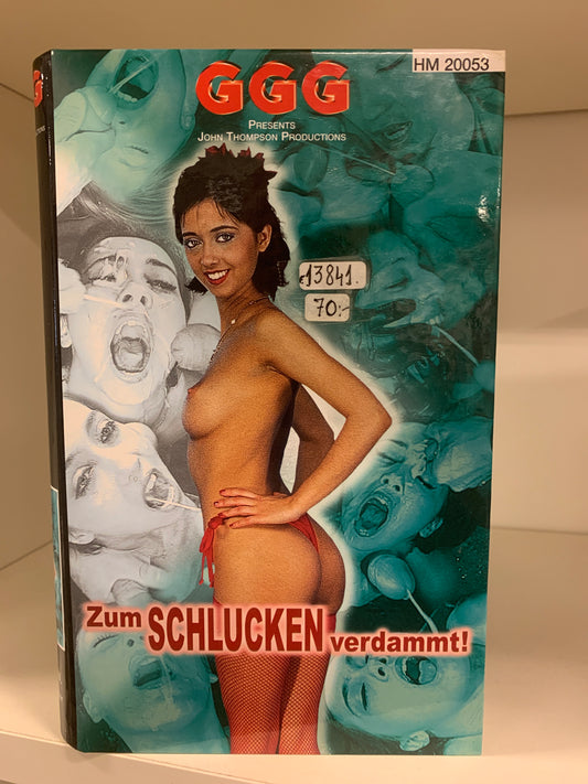 VHS - Zum Schlucken verdammt! (Beg)