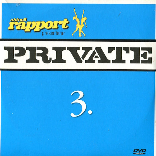 DVD - Aktuell Rapport Private 3 (15-2007) framsida