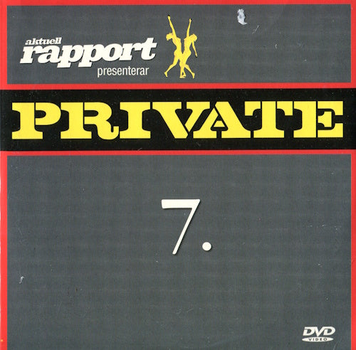 DVD - Aktuell Rapport Private 7 (19-2007) framsida