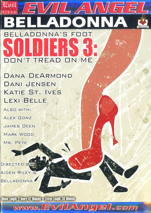 DVD - Evil Angel - Belladonna's Foot Soldiers 3: Don't Tread On Me framsida