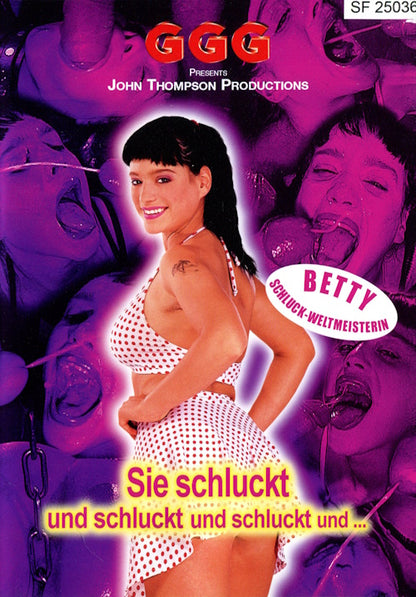 DVD - John Thompson (GGG) - Sie schluckt (und schluckt und schluckt und...) (Betty) framsida