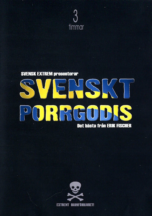 DVD - Svensk Extrem - Svenskt porrgodis (Erik Fischer) framsida