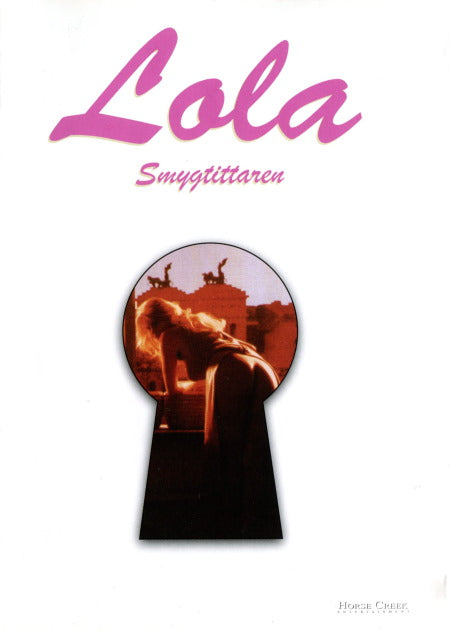 DVD - Lola: Smygtittaren (Tinto Brass) front cover