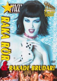 DVD - Raka Rör och rakade brudar 